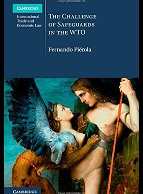 【预售】The Challenge of Safeguards in the Wto