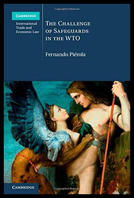 【预售】The Challenge of Safeguards in the Wto