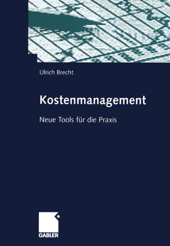 【预售】Kostenmanagement: Neue Tools Fur Die Praxis