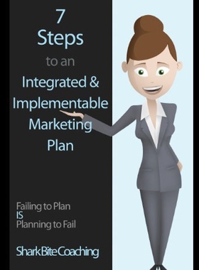 【预售】7 Steps to an Integrated & Implementable Marketin