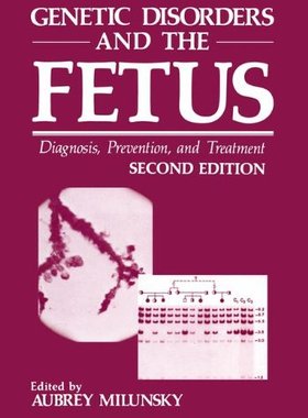 【预售】Genetic Disorders and the Fetus: Diagnosis, Pr...