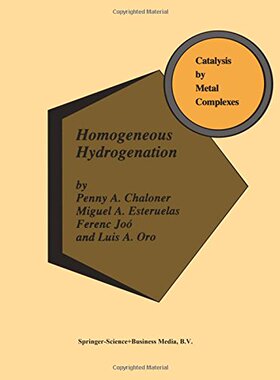 【预订】Homogeneous Hydrogenation