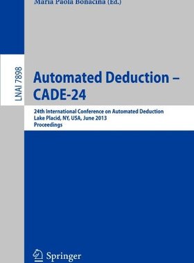 【预订】Automated Deduction -- CADE-24