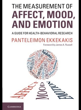 【预售】The Measurement of Affect, Mood, and Emotion: A G