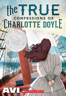 【预售】The True Confessions of Charlotte Doyle 女水手日记 纽伯瑞获奖小说