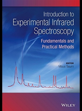 【预售】Introduction to Experimental Infrared Spectroscop