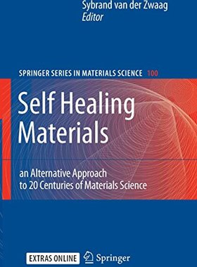 【预订】Self Healing Materials: An Alternati...