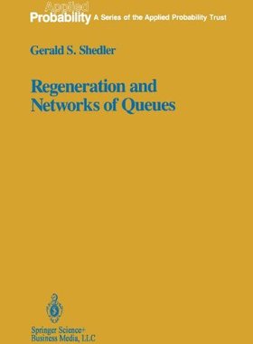 【预售】Regeneration and Networks of Queues