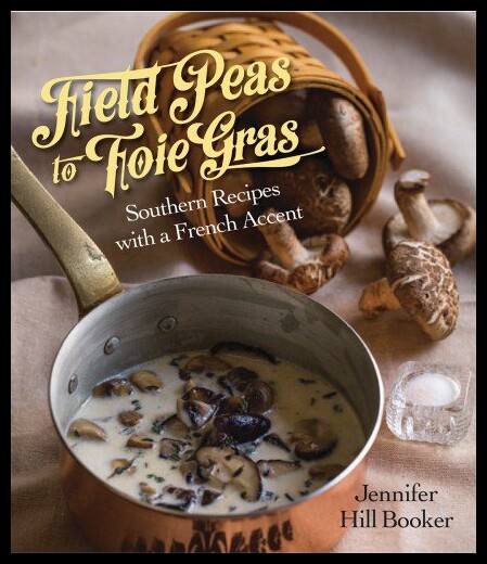 【预售】Field Peas to Foie Gras: Southern Recipes with a