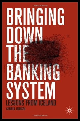 【预售】Bringing Down the Banking System: Less