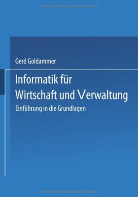 【预售】Informatik Fur Wirtschaft Und Verwaltung: Einf...