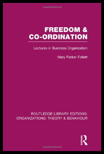 【预售】Freedom and Co-Ordination (Rle: Organizations): L