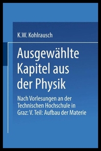 Kapitel Ausgewahlte Aus Der Physik 预售
