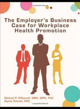 【预售】The Employer's Business Case for Workp