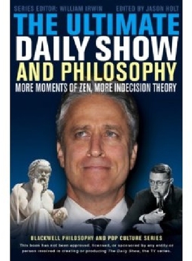 【预订】The Ultimate Daily Show and Philosop...