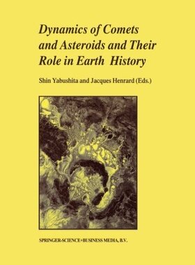 【预订】Dynamics of Comets and Asteroids and...