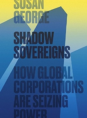 【预订】Shadow Sovereigns - How Global Corpo...