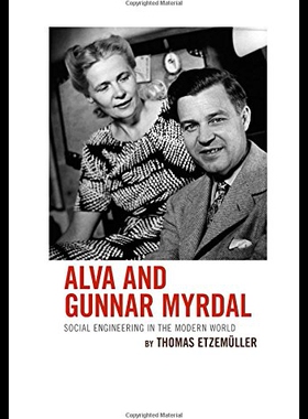 【预售】Alva and Gunnar Myrdal: Social Engineering in the