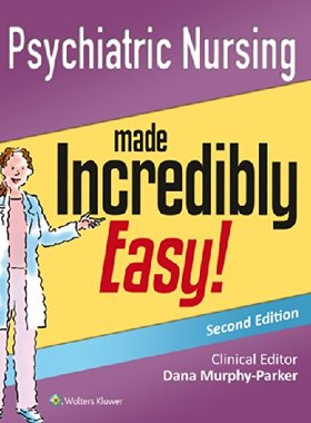 【预售】Psychiatric Nursing Made Incredibly Easy!: Inc...