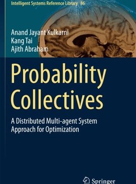 【预订】Probability Collectives: A Distribut...