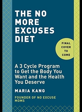 【预售】The No More Excuses Diet: 3 Days to Bu