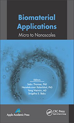 【预售】Biomaterial Applications: Macro to Nanoscale