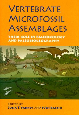 【预售】Vertebrate Microfossil Assemblages: Their Role