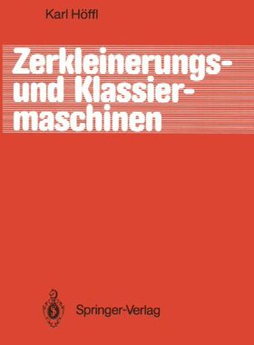 【预订】Zerkleinerungs- Und Klassiermaschinen