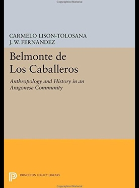 【预售】Belmonte de Los Caballeros: Anthropology and Hist