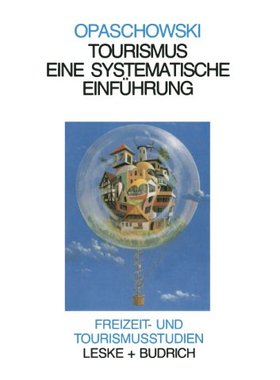 【预售】Tourismus: Systematische Einfuhrung Analysen U...