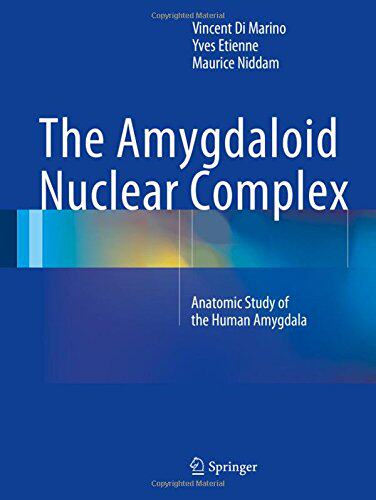 【预订】The Amygdaloid Nuclear Complex