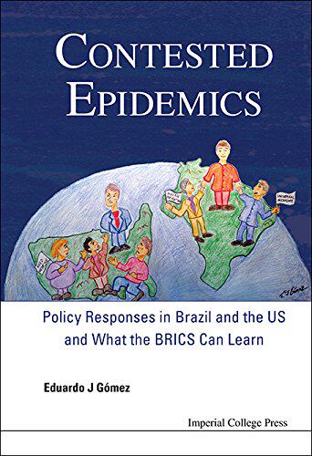 【预售】Contested Epidemics: Policy Responses in Brazi...