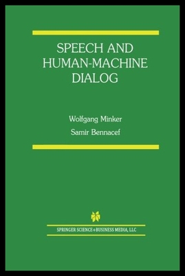 【预售】Speech and Human-Machine Dialog
