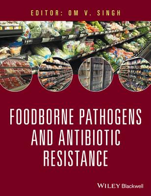 【预订】Foodborne Pathogens and Antibiotic R...