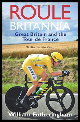 【预售】Roule Britannia: Great Britain and the Tour de Fr