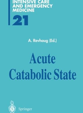 【预订】Acute Catabolic State