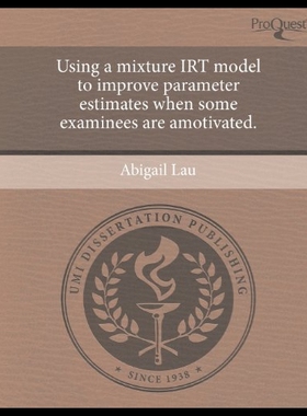 【预售】Using a Mixture Irt Model to Improve Parameter Es