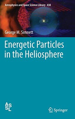 【预订】Energetic Particles in the Heliosphere