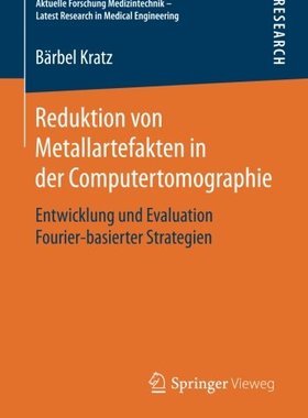 【预订】Reduktion Von Metallartefakten in De...