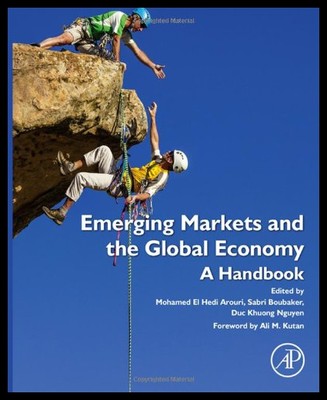 【预售】Emerging Markets and the Global Economy: A Handbo