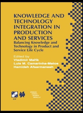 【预售】Knowledge and Technology Integration in Productio