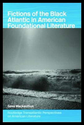 【预售】Fictions of the Black Atlantic in American Foun