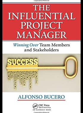【预售】The Influential Project Manager: Winning Over Tea