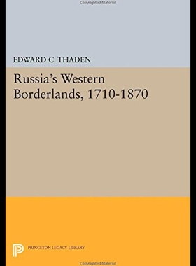【预售】Russia's Western Borderlands, 1710-1870