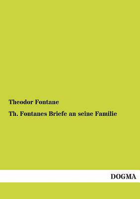 【预售】Th. Fontanes Briefe an Seine Familie