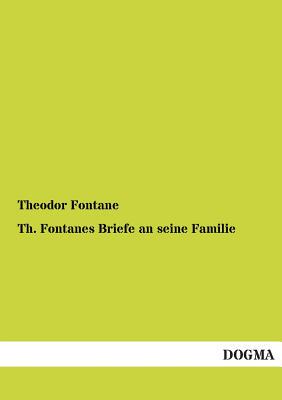 【预售】Th. Fontanes Briefe an Seine Familie