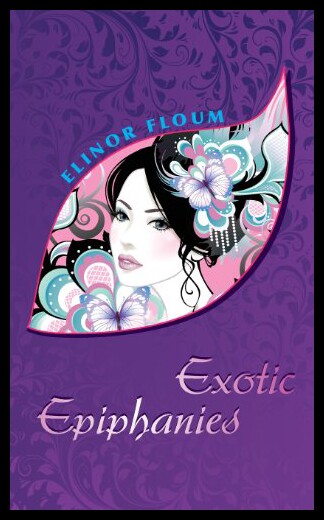 【预售】Exotic Epiphanies