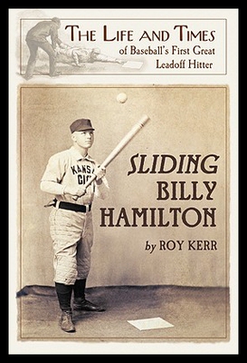 【预售】Sliding Billy Hamilton: The Life and Times of Bas