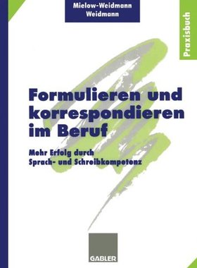【预售】Formulieren Und Korrespondieren Im Beruf: Mehr...