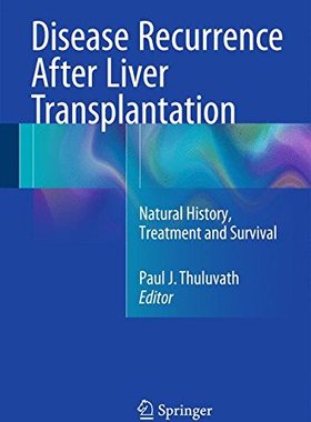 【预订】Disease Recurrence After Liver Trans...